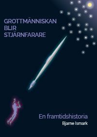 Grottmänniskor blir stjärnfarare | 0:e upplagan