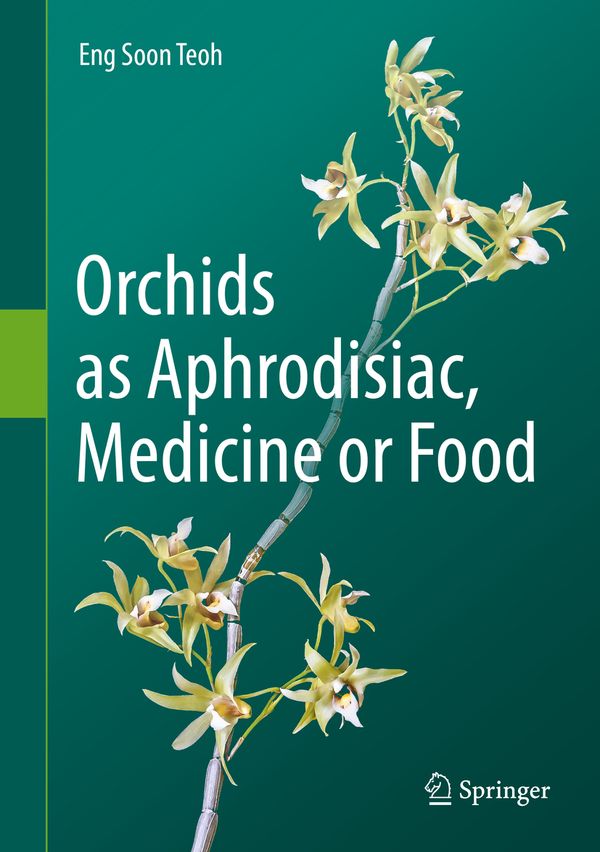 Orchids as Aphrodisiac, Medicine or Food | 1:a upplagan