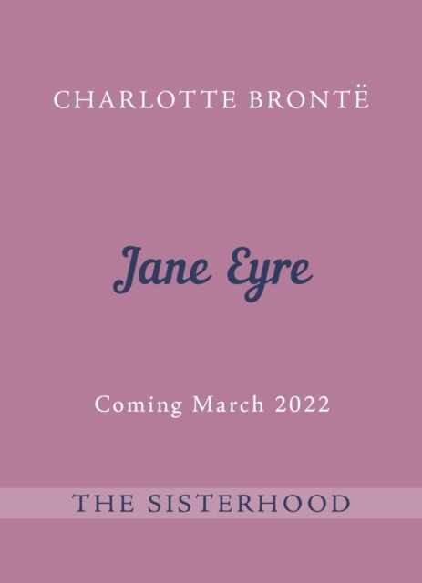 Jane Eyre - The Sisterhood | 0:e upplagan