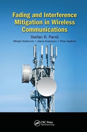 Fading and Interference Mitigation in Wireless Communications | 1:a upplagan