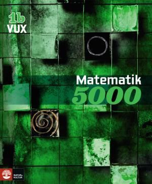 Matematik 5000 Kurs 1b Vux Lärobok | 1:a upplagan