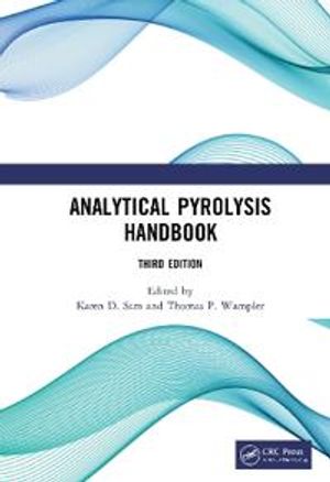 Analytical Pyrolysis Handbook | 3:e upplagan