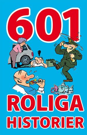 601 roliga historier | 1:a upplagan