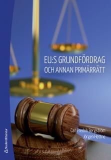 EU:s grundfördrag och annan primärrätt | 2:a upplagan