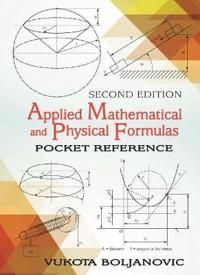 Applied Mathematical & Physical Formulas | 0:e upplagan
