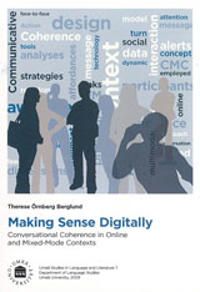 Making Sense Digitally Conversational Coherence in Online and Mixed-Mode Contexts | 0:e upplagan
