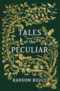 Tales of the Peculiar | 0:e upplagan