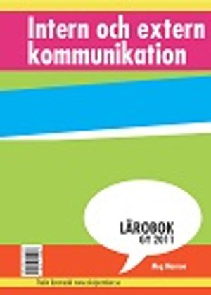 Intern och Extern Kommunikation Lärobok | 1:a upplagan