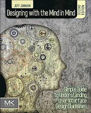 Designing with the Mind in Mind