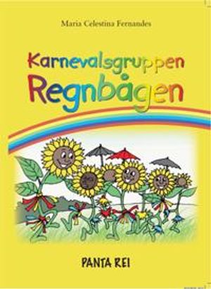 Karnevalsgruppen Regnbågen | 1:a upplagan