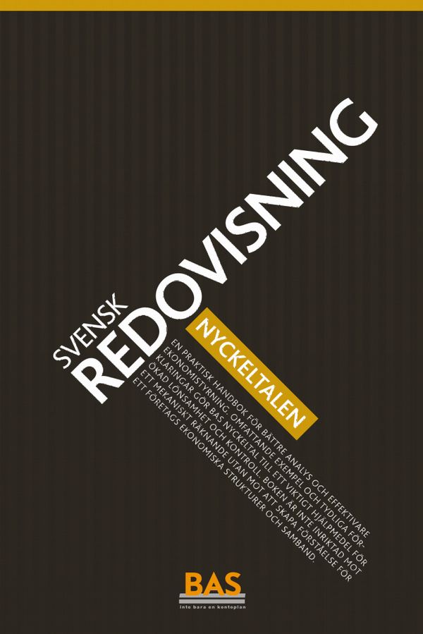 Nyckeltalen : För bättre analys och effektivare ekonomistyrning | 5:e upplagan