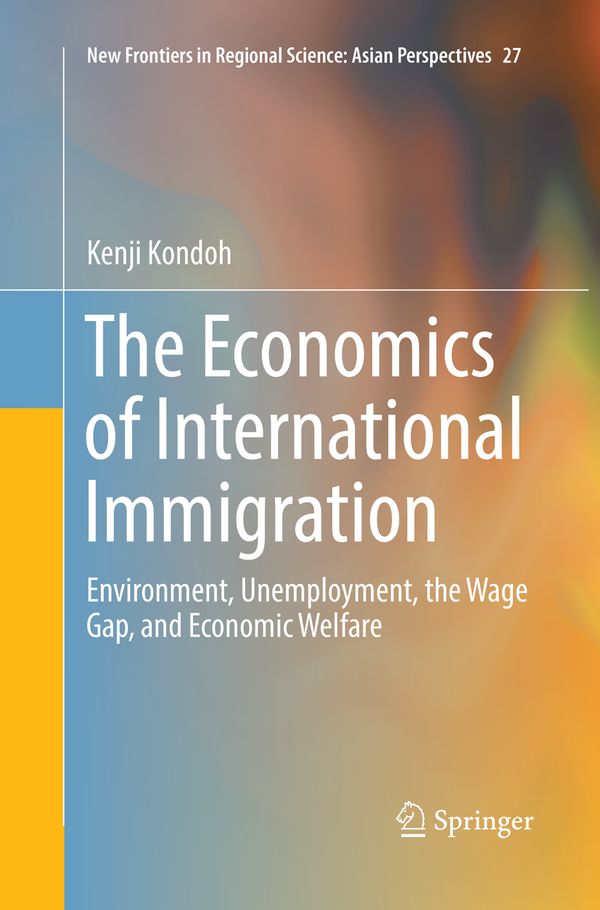 The Economics of International Immigration | 1:a upplagan