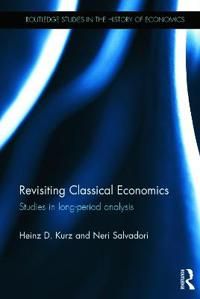 Revisiting Classical Economics | 1:a upplagan