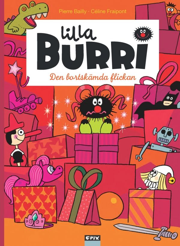 Lilla Burri. Den bortskämda flickan | 1:a upplagan