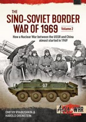 The Sino-Soviet Border War