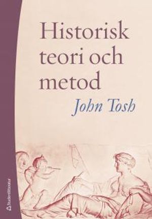 Historisk teori och metod | 3:e upplagan