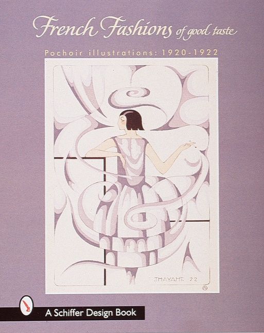 French fashions of good taste - 1920-1922 from pochoir illustrations | 0:e upplagan