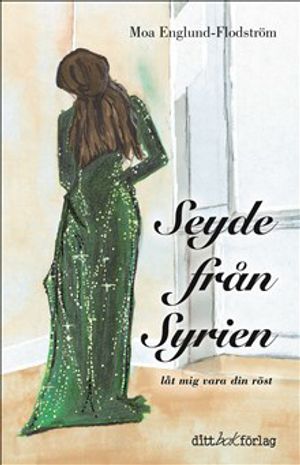 Seyde från Syrien | 1:a upplagan