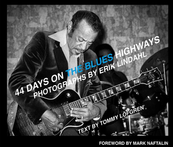 44 days on the blues highways | 1:a upplagan