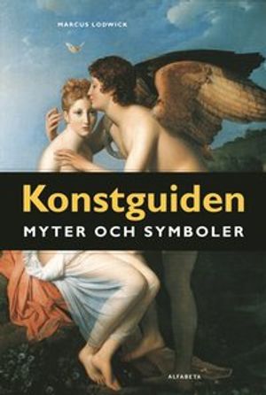 Konstguiden : myter och symboler | 1:a upplagan