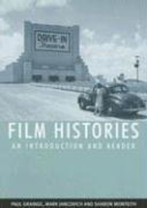 Film Histories, An Introduction and Reader | 1:a upplagan