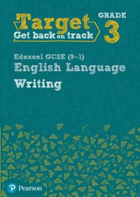 Target Grade 3 Writing Edexcel GCSE (9-1) English Language Workbook | 0:e upplagan