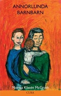 Annorlunda barnbarn | 0:e upplagan