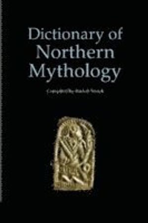 Dictionary of Northern Mythology