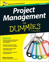 Project Management for Dummies, 2nd UK Edition