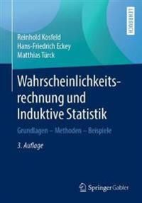 Wahrscheinlichkeitsrechnung und Induktive Statistik | 3:e upplagan