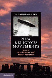 The Cambridge Companion to New Religious Movements | 0:e upplagan