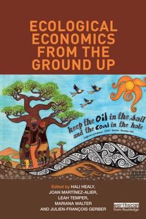 Ecological economics from the ground up