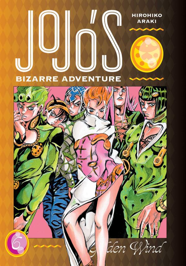JoJo's Bizarre Adventure: Part 5--Golden Wind, Vol. 6 | 0:e upplagan