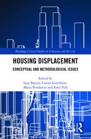 Beyond Housing Displacement