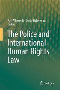 The Police and International Human Rights Law | 1:a upplagan