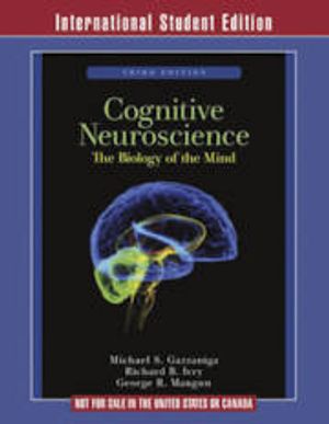 Cognitive Neuroscience: The Biology of the Mind | 3:e upplagan