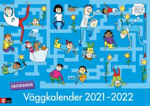 Fritidshem Väggkalender 2021-2022 | 1:a upplagan