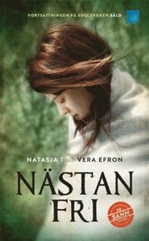 Nästan fri | 1:a upplagan