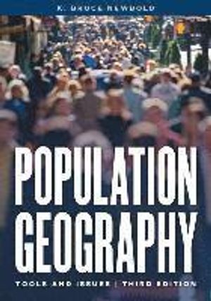 Population Geography | 3:e upplagan