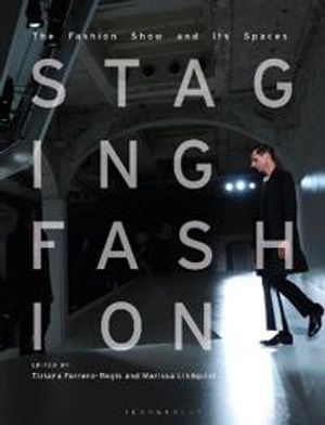 Staging Fashion