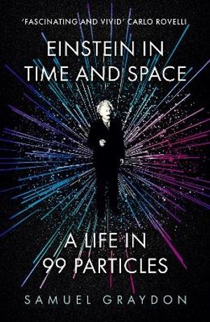 Einstein in Time and Space