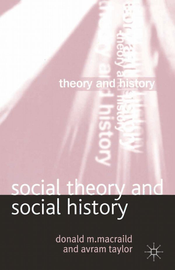 Social Theory and Social History | 0:e upplagan