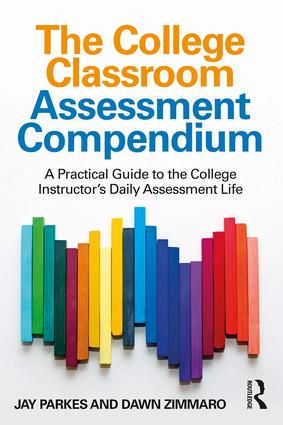 The College Classroom Assessment Compendium | 1:a upplagan