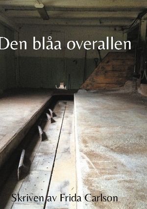 Den blåa overallen | 1:a upplagan