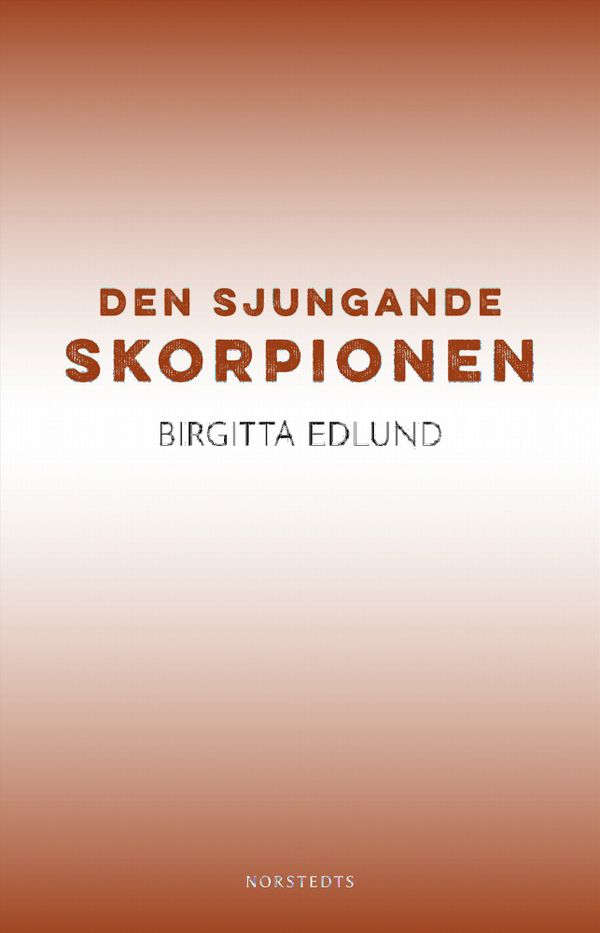 Den sjungande skorpionen | 2:a upplagan