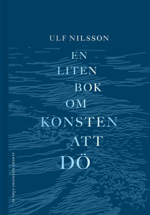 En liten bok om konsten att dö