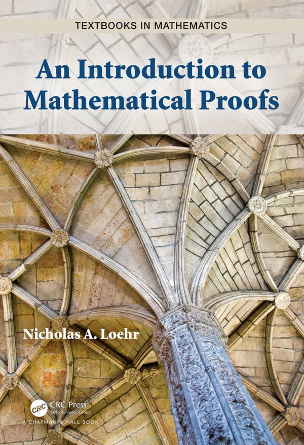 An Introduction to Mathematical Proofs | 1:a upplagan