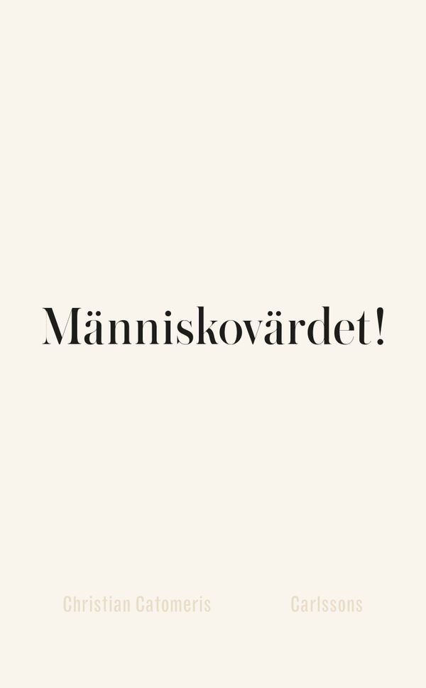 Människovärdet! | 0:e upplagan