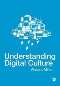 Understanding Digital Culture | 0:e upplagan