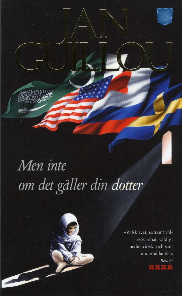 Men inte om det gäller din dotter | 1:a upplagan